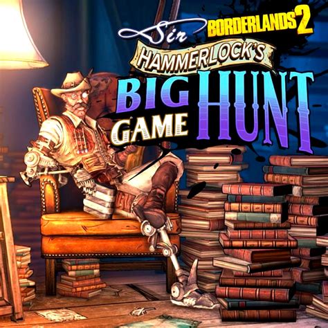 an acquired taste bl2|I started replaying Sir Hammerlock's Big Game Hunt and i.